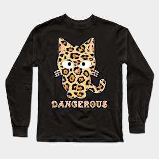 Cute Leopard Cat Dangerous Kitten Cat Lovers Funny Wild Child Long Sleeve T-Shirt